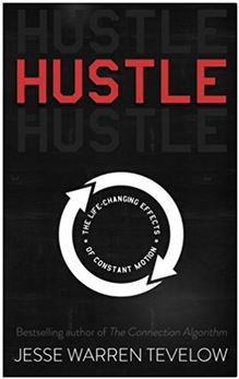 hustle by jesse warren tevelow
